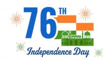76TH INDEPENDENCE DAY 